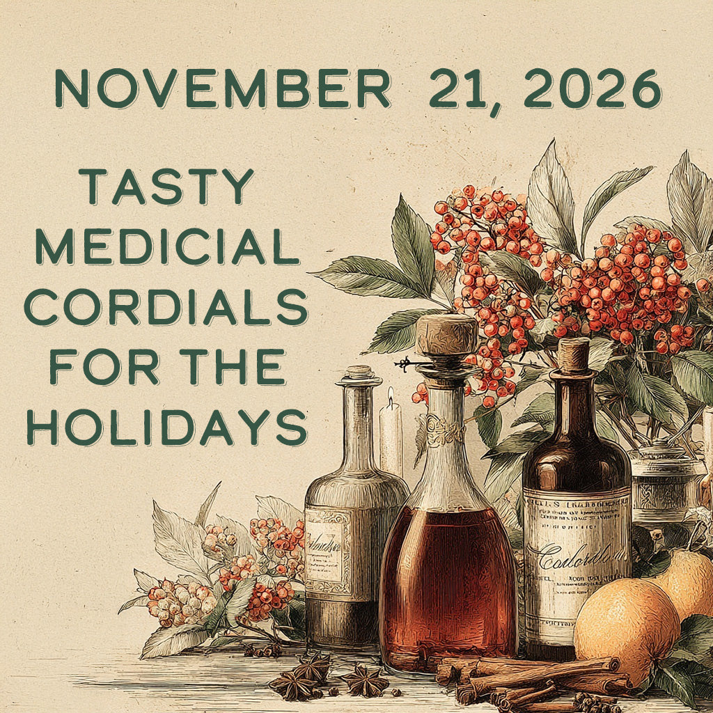 November 21 – Cordials for the Holidays: Medicines That Taste Good image 0